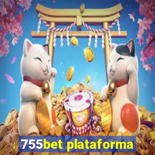 755bet plataforma